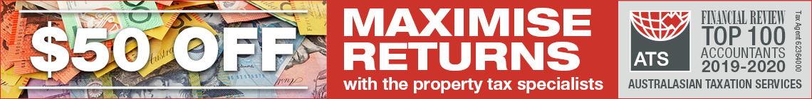 Advertisement: Australasian Taxation Services - Maximise Returns.
